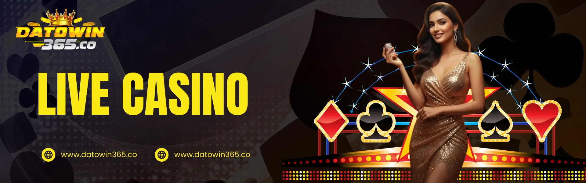 Datowin365 live casino banner featuring a glamorous female dealer holding casino chips with card symbols and a luxury casino stage